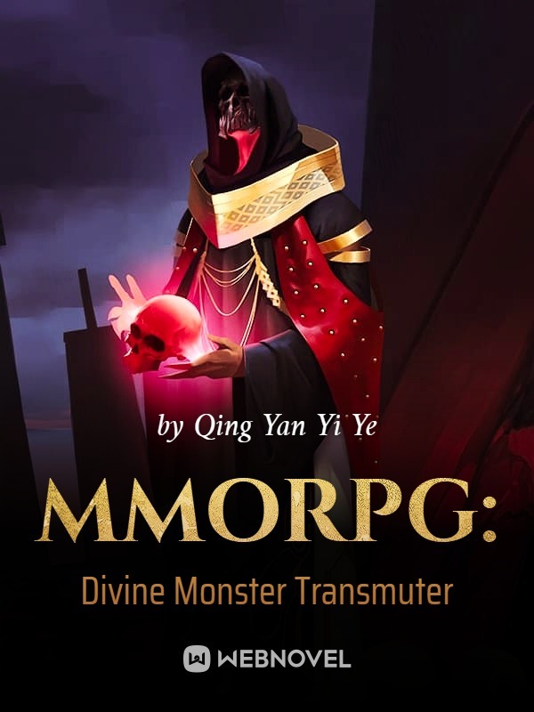 MMORPG: Божественная Трансмутация Монстра
